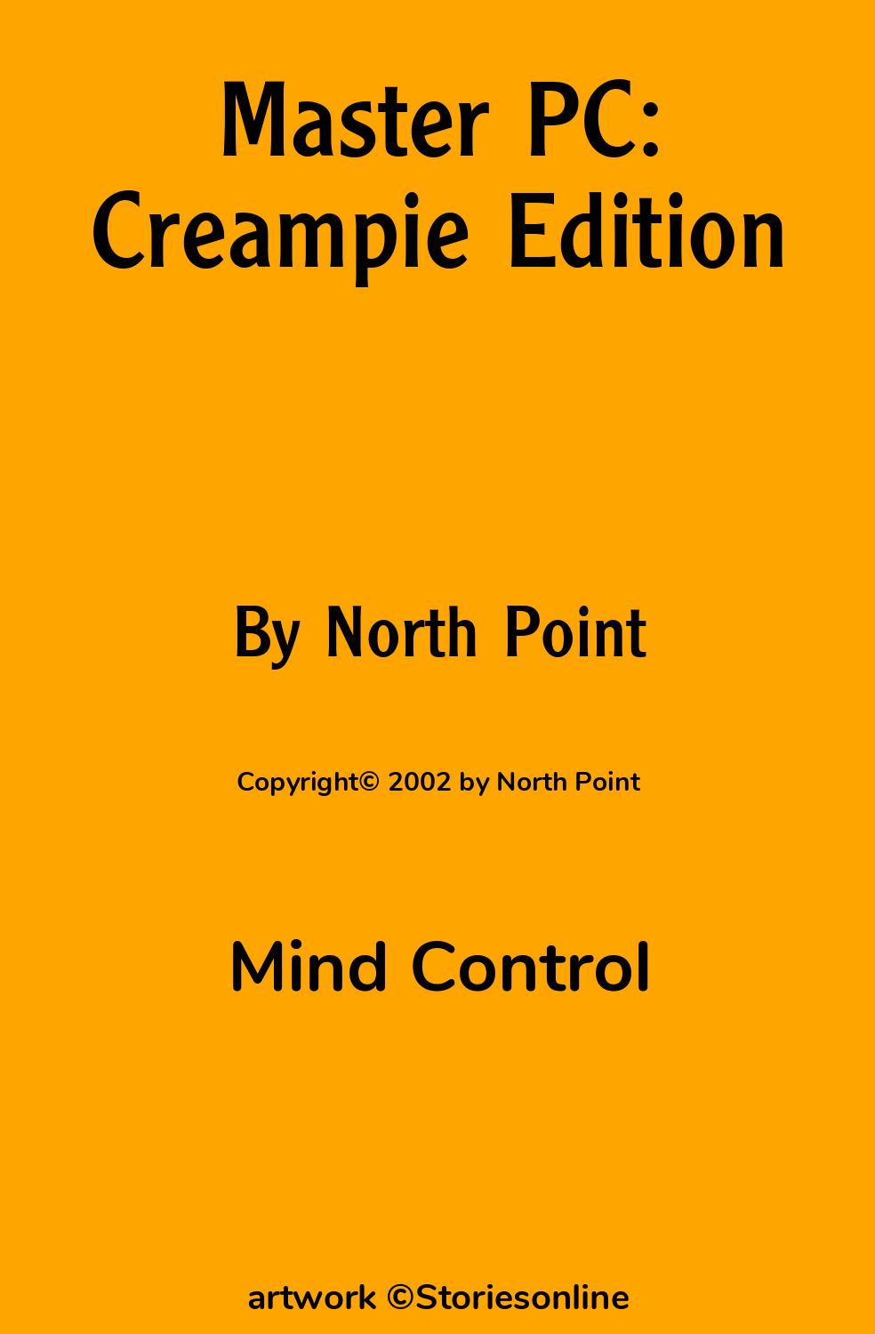 Master PC: Creampie Edition - Mind Control Sex Story