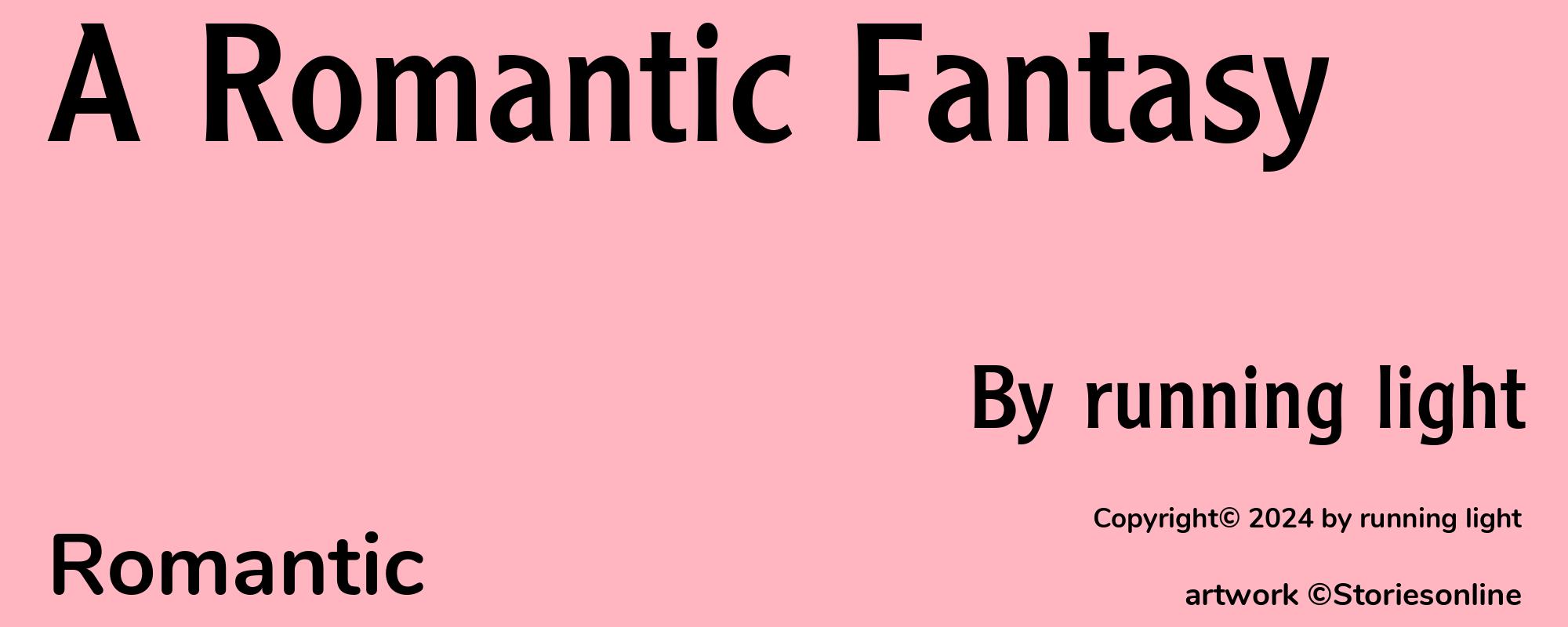 A Romantic Fantasy - Cover