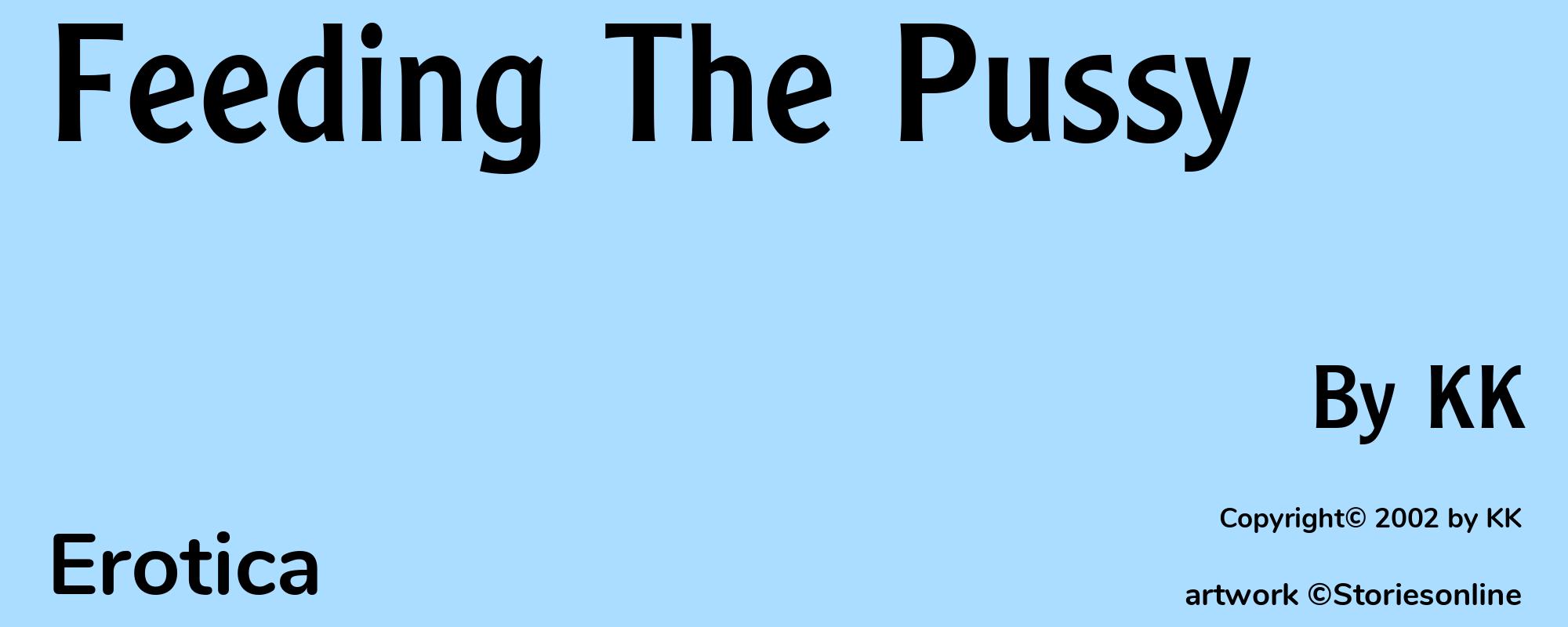 Feeding The Pussy - Cover