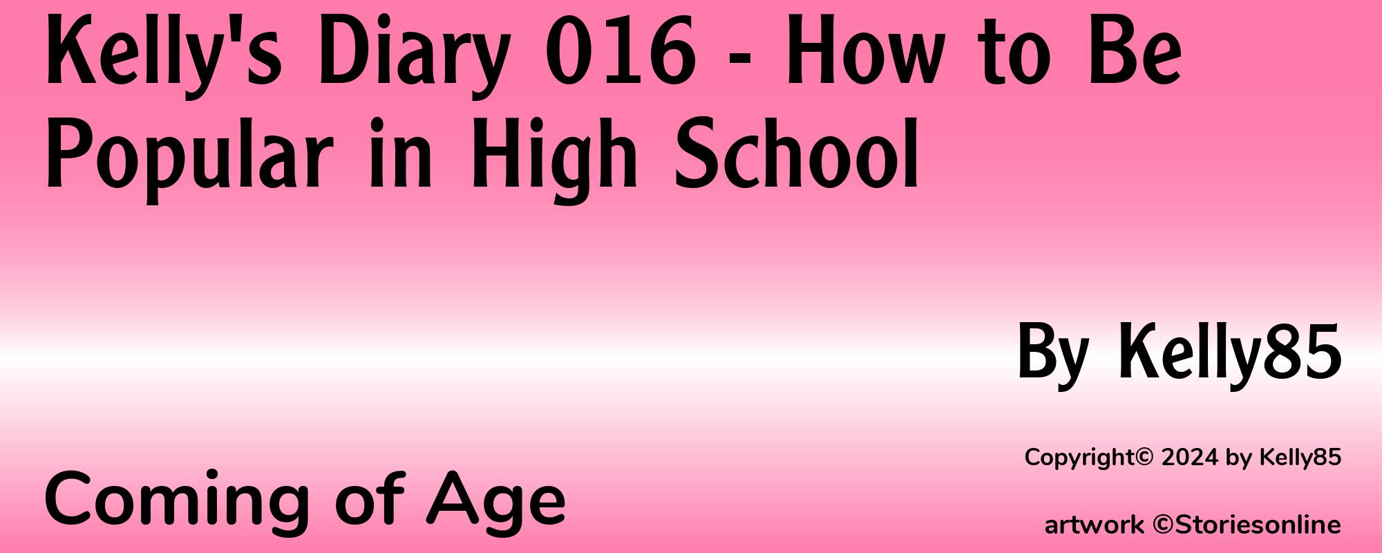 Kelly's Diary 016 - How to Be Popular in High School - Cover