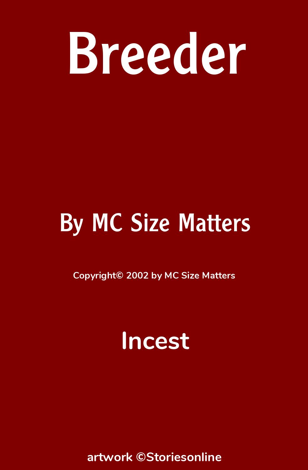 Incest Sex Story: Breeder: Chapter 1: Awakening by MC Size Matters