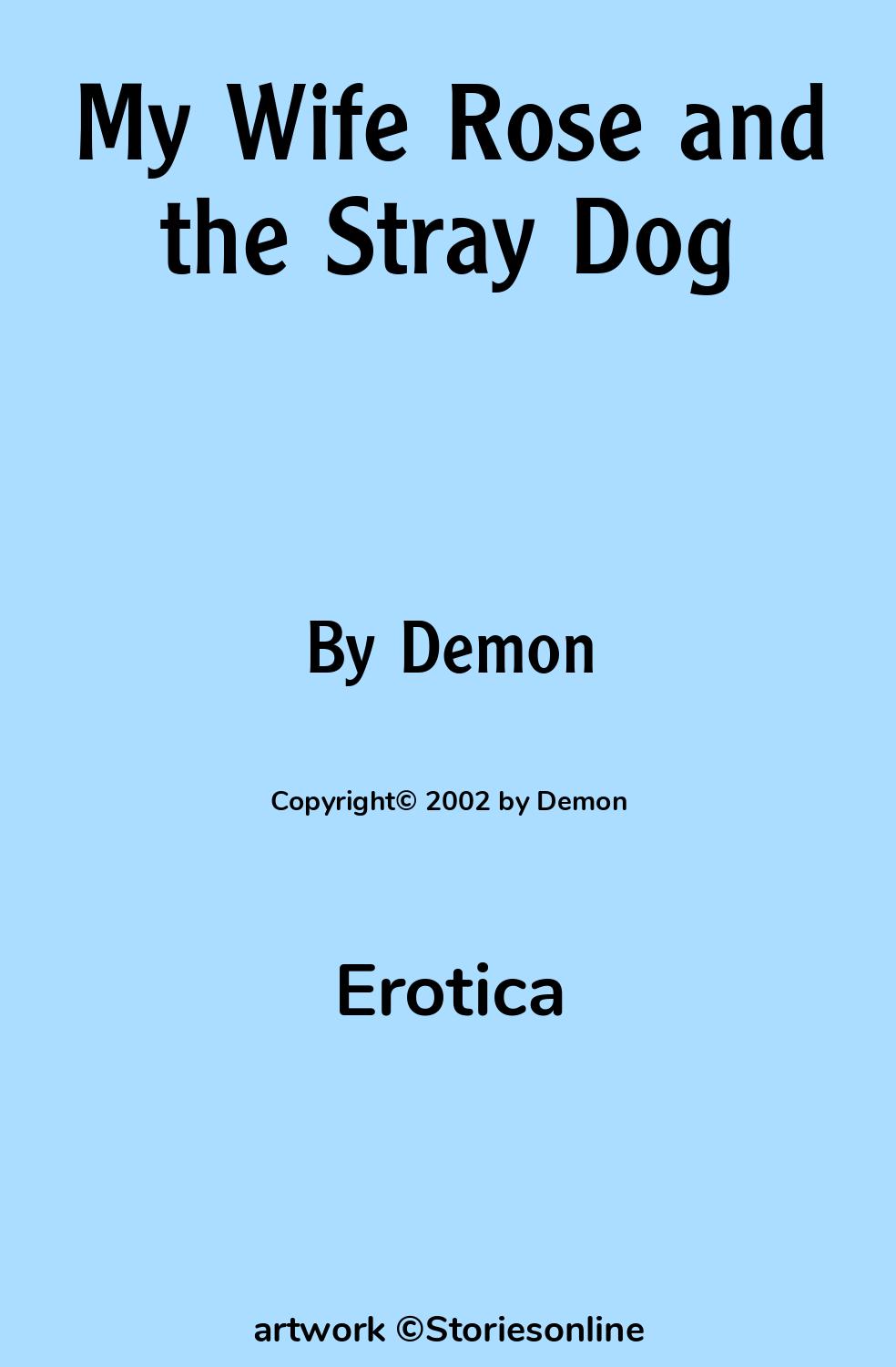 My Wife Rose and the Stray Dog - Erotica Sex Story