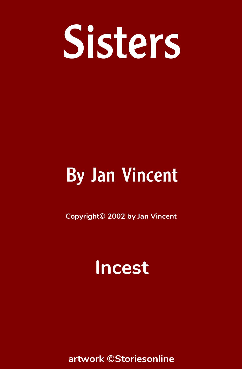 Incest Sex Story: Sisters: Chapter 12: To Die For by Jan Vincent