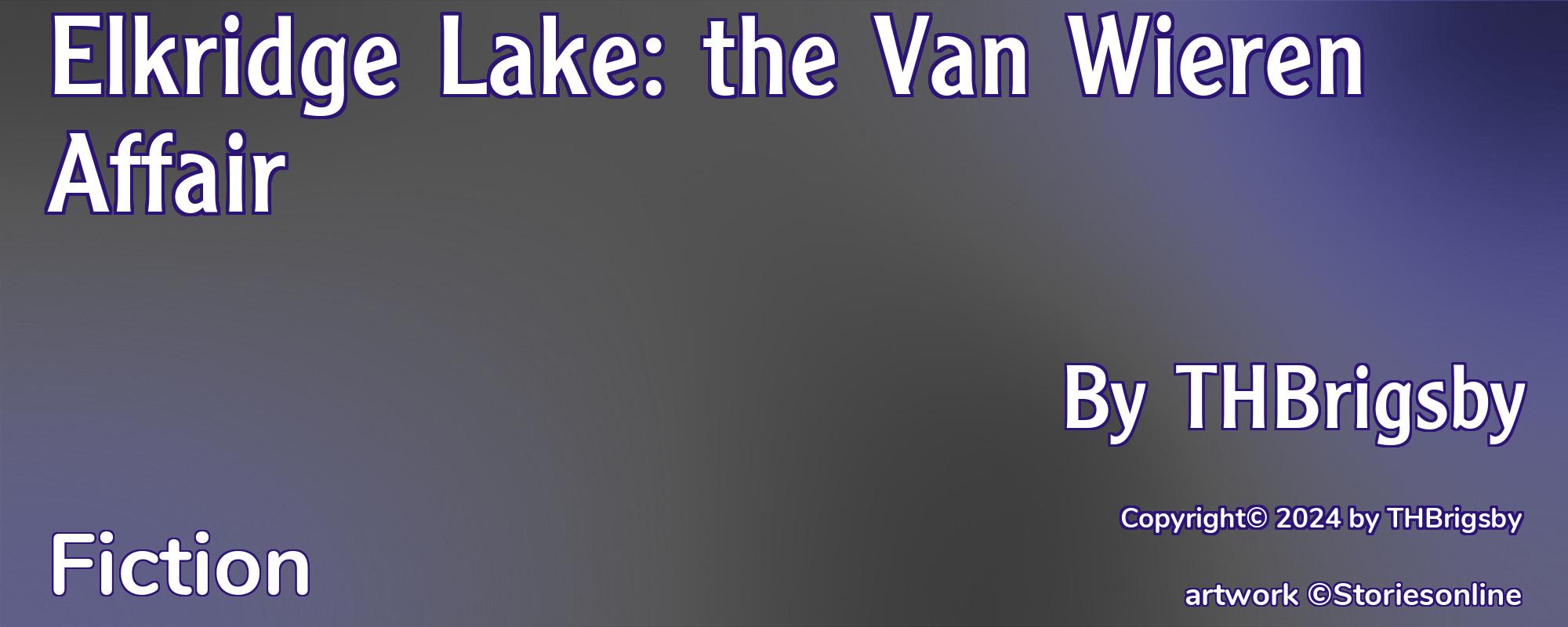 Elkridge Lake: the Van Wieren Affair - Cover