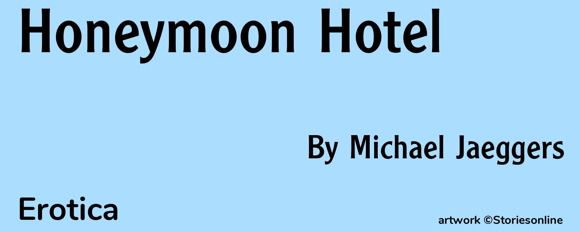 Honeymoon Hotel - Cover