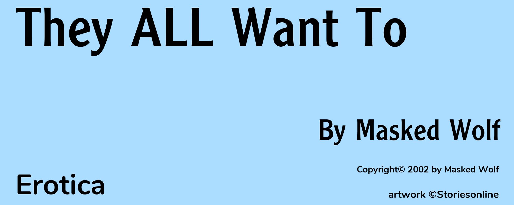 They ALL Want To - Cover