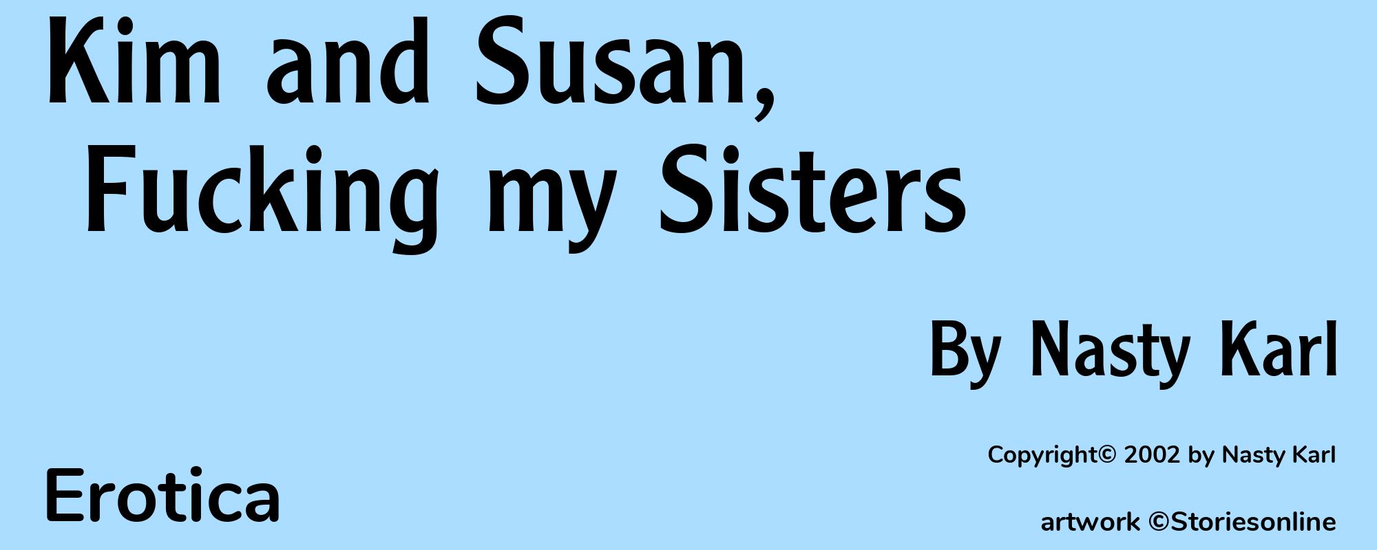 Kim and Susan, Fucking my Sisters - Cover