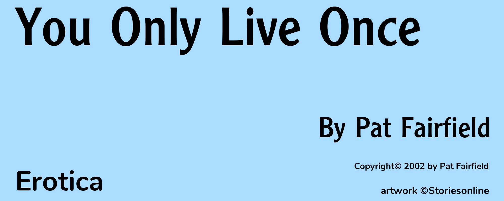 You Only Live Once - Cover
