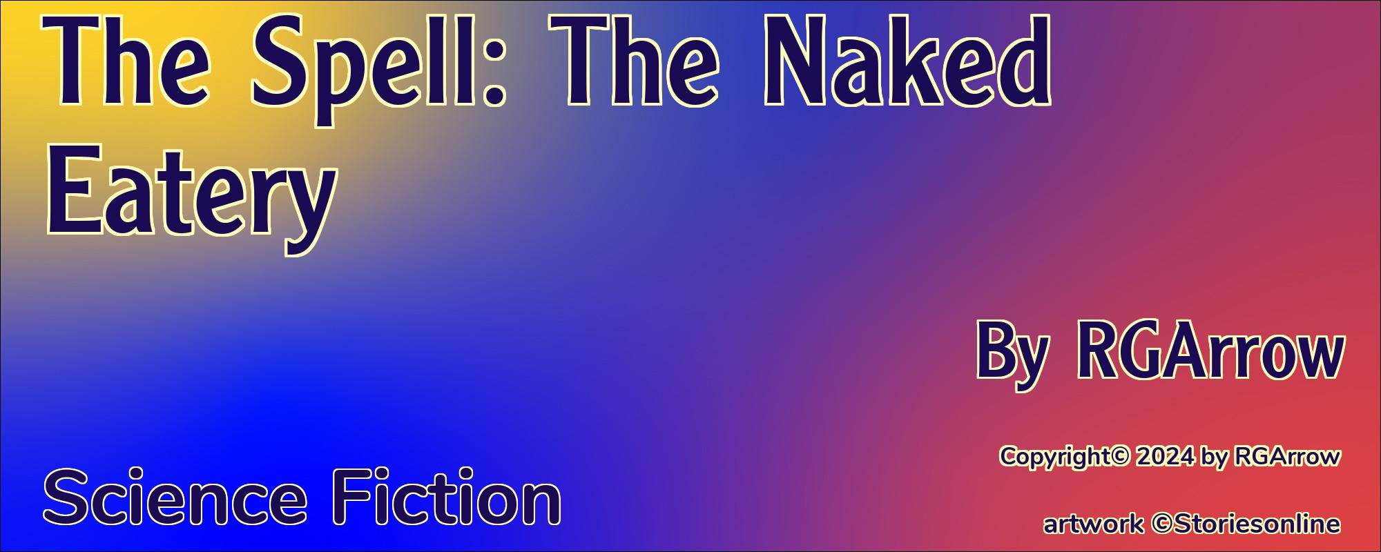 The Spell: The Naked Eatery - Cover