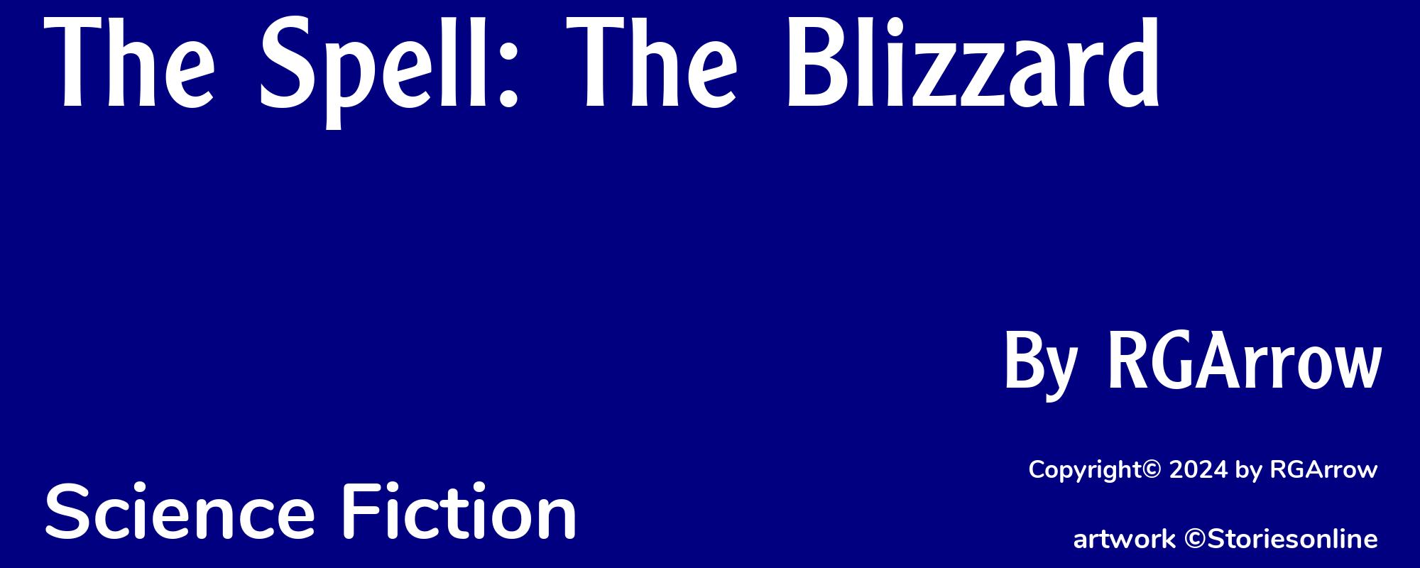 The Spell: The Blizzard - Cover