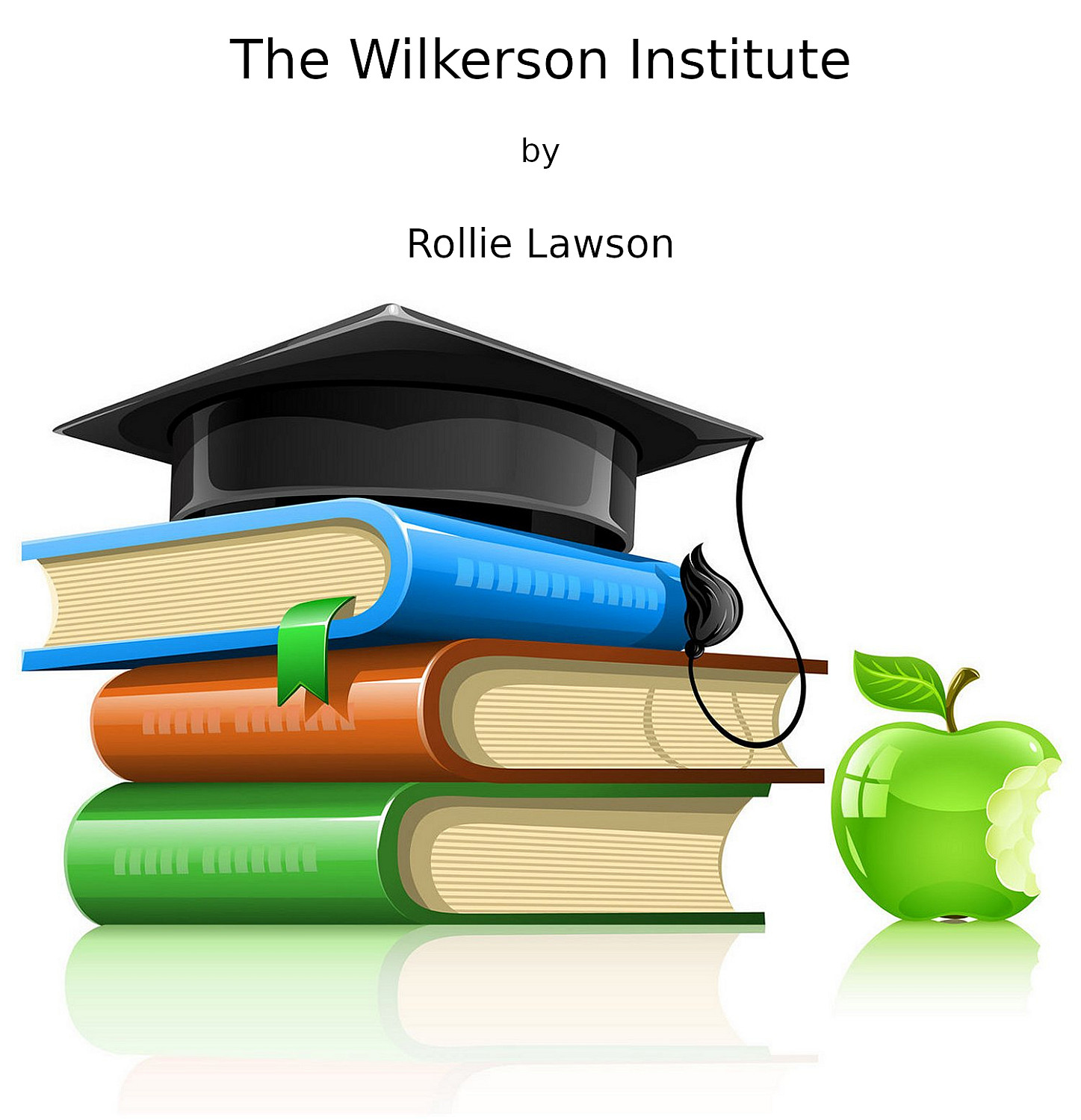 The Wilkerson Institute - Cover