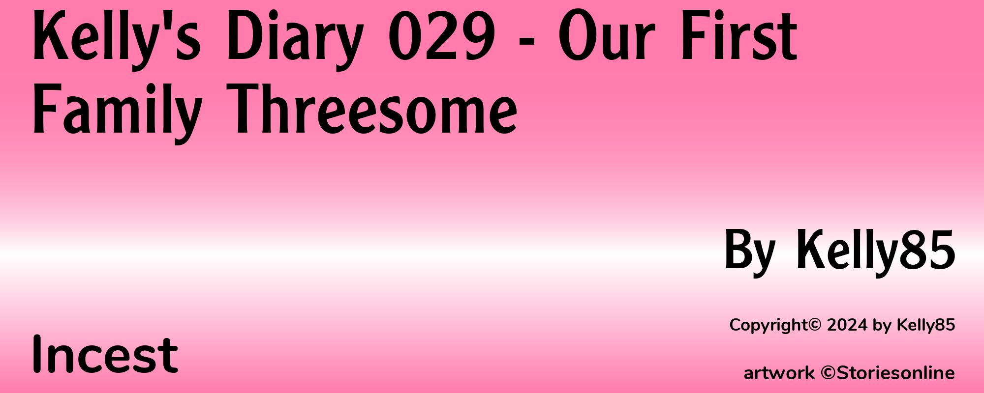 Kelly's Diary 029 - Our First Family Threesome - Cover