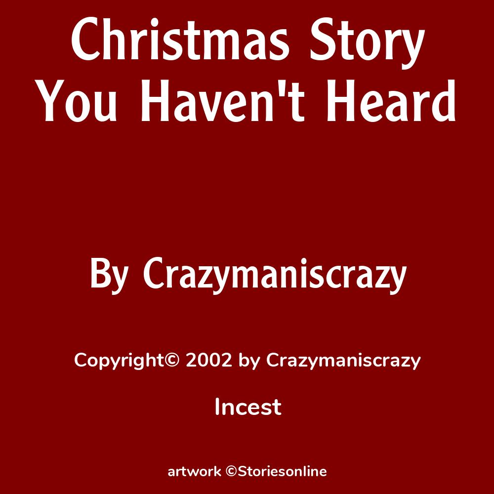 Christmas Story You Haven t Heard Incest Sex Story 