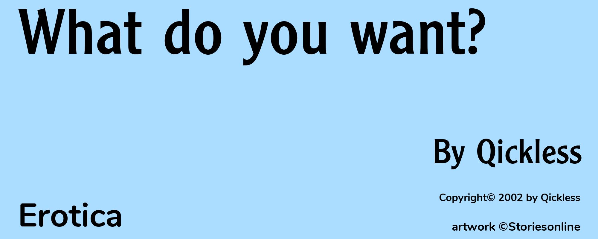 What do you want? - Cover