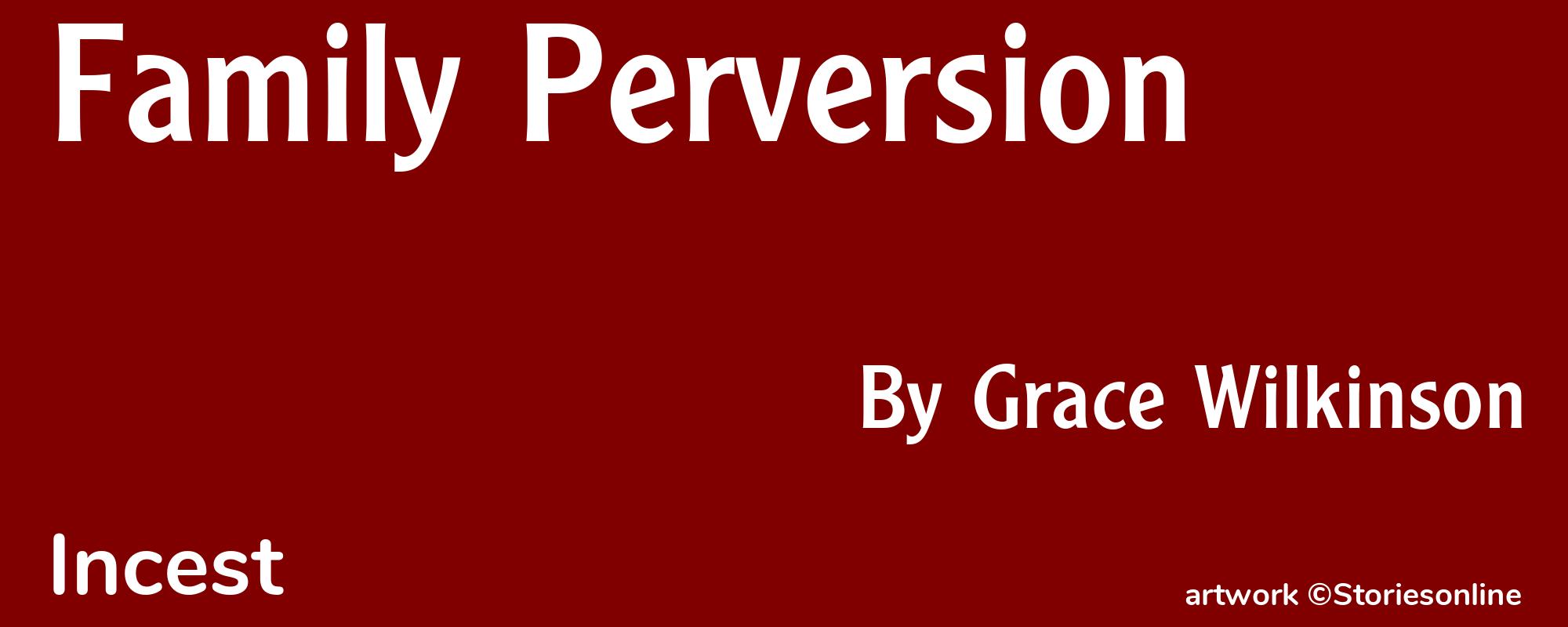 Family Perversion - Cover