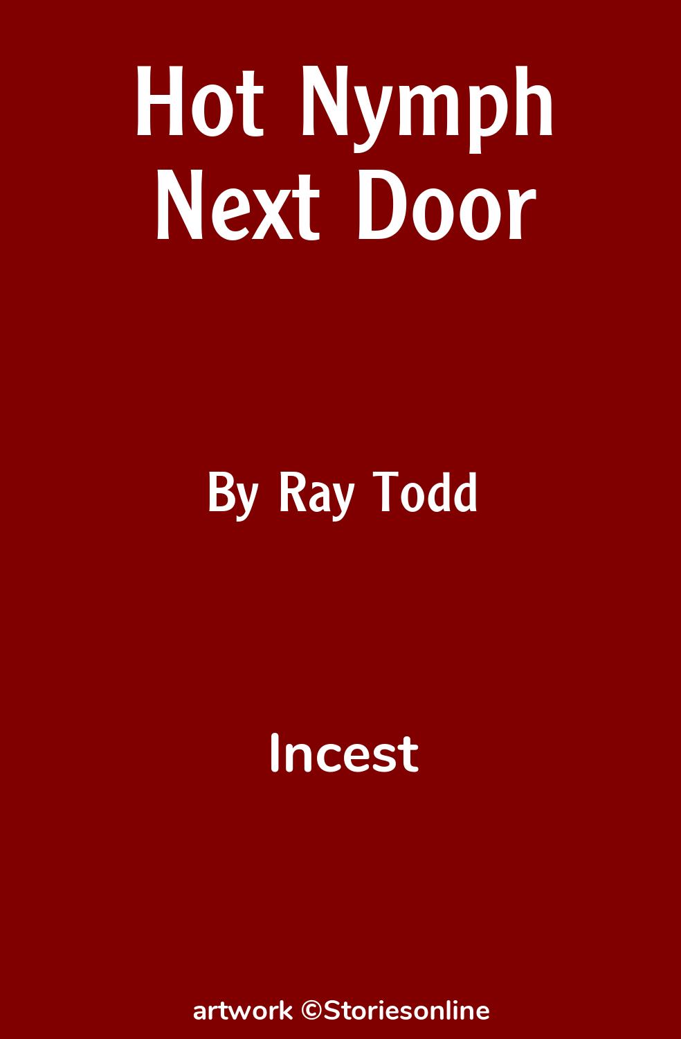 Hot Nymph Next Door - Incest Sex Story