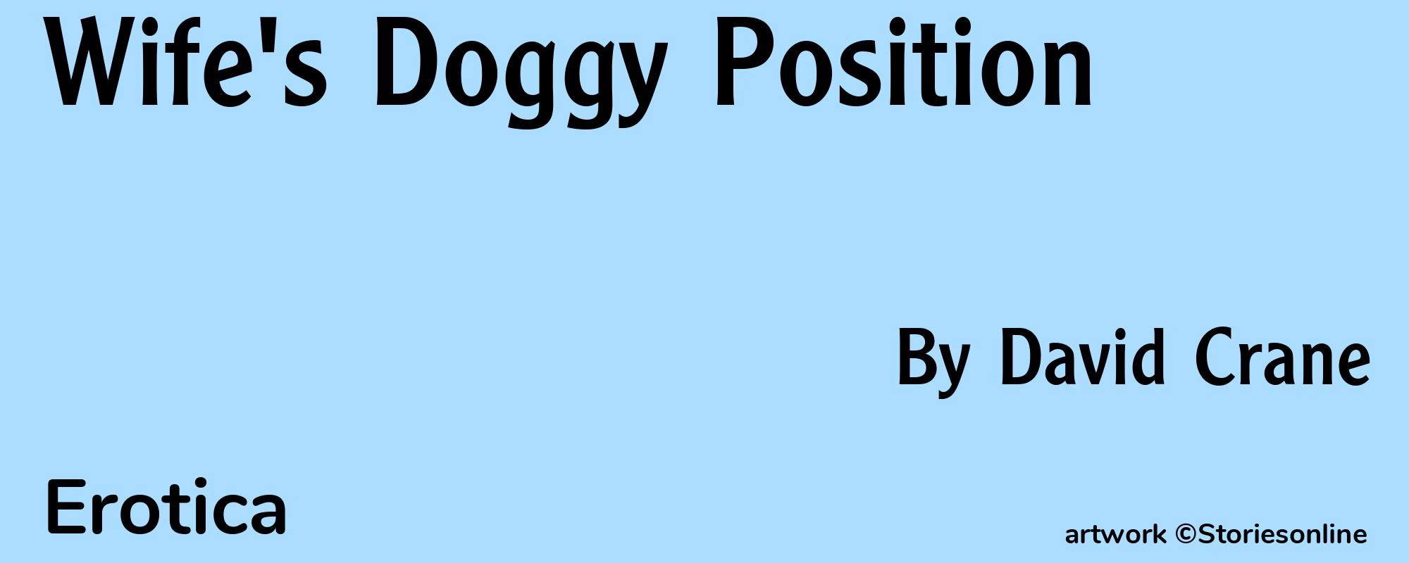 Wife's Doggy Position - Cover