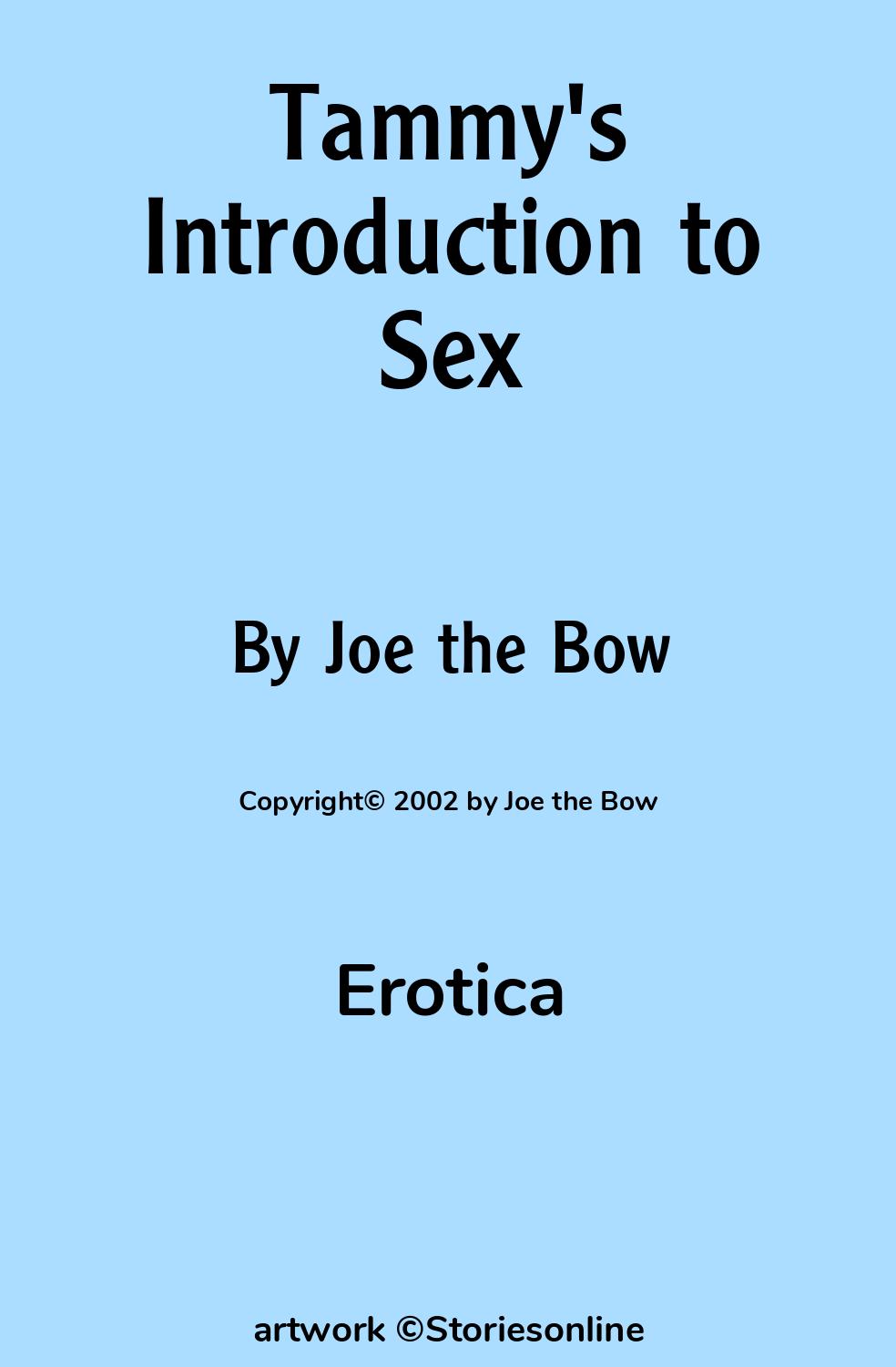 Tammy's Introduction to Sex - Erotica Sex Story