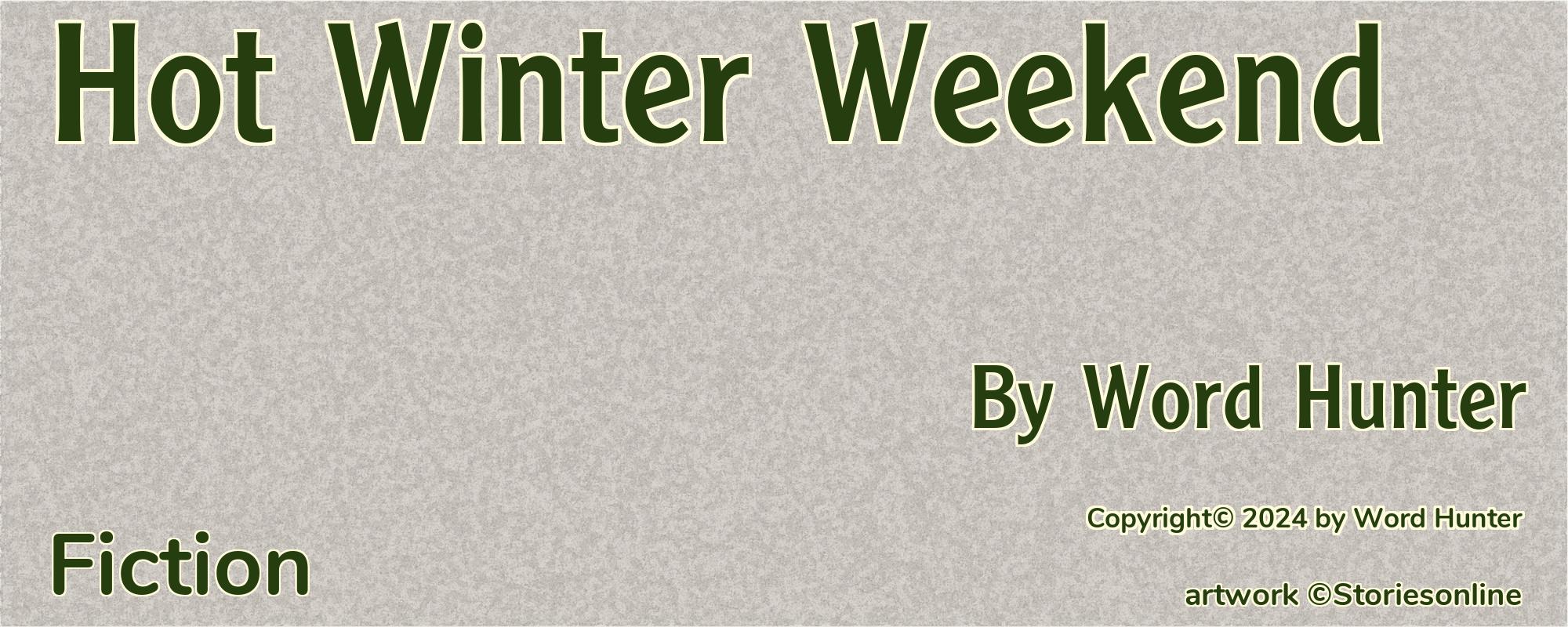 Hot Winter Weekend - Cover