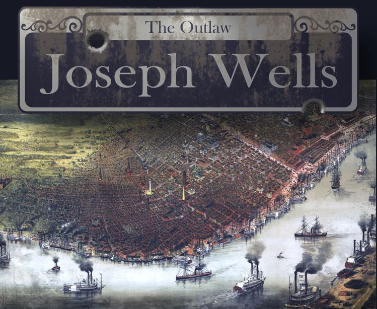 The Outlaw Joseph Wells - Cover