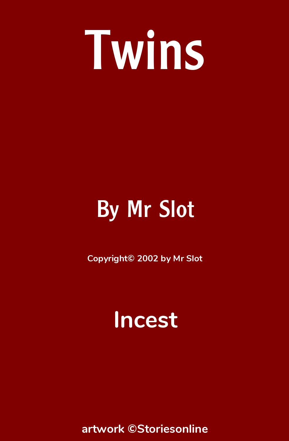 Incest Sex Story Twins Chapter 2 Aphrodisiac by Mr Slot