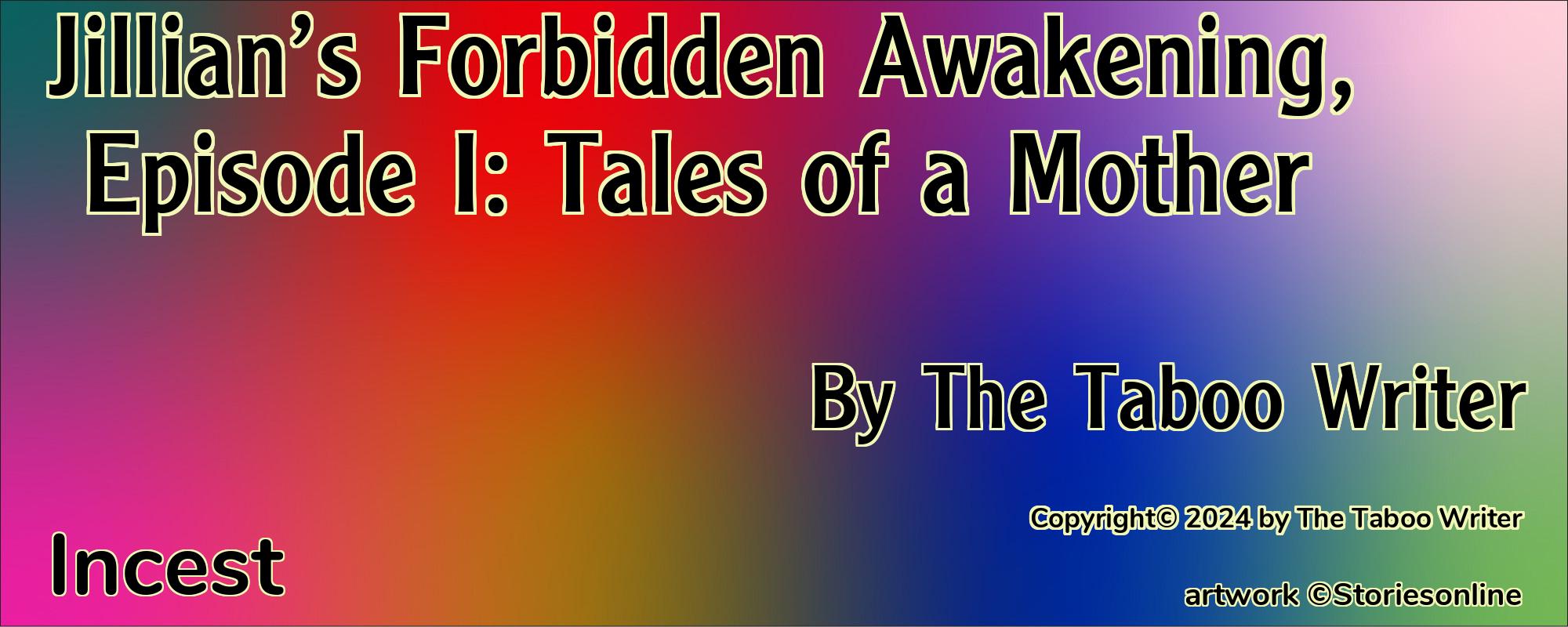 Jillian’s Forbidden Awakening, Episode I: Tales of a Mother - Cover