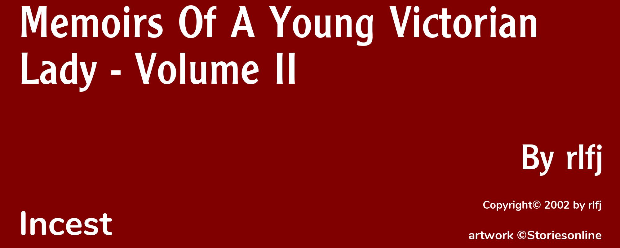 Memoirs Of A Young Victorian Lady - Volume II - Cover