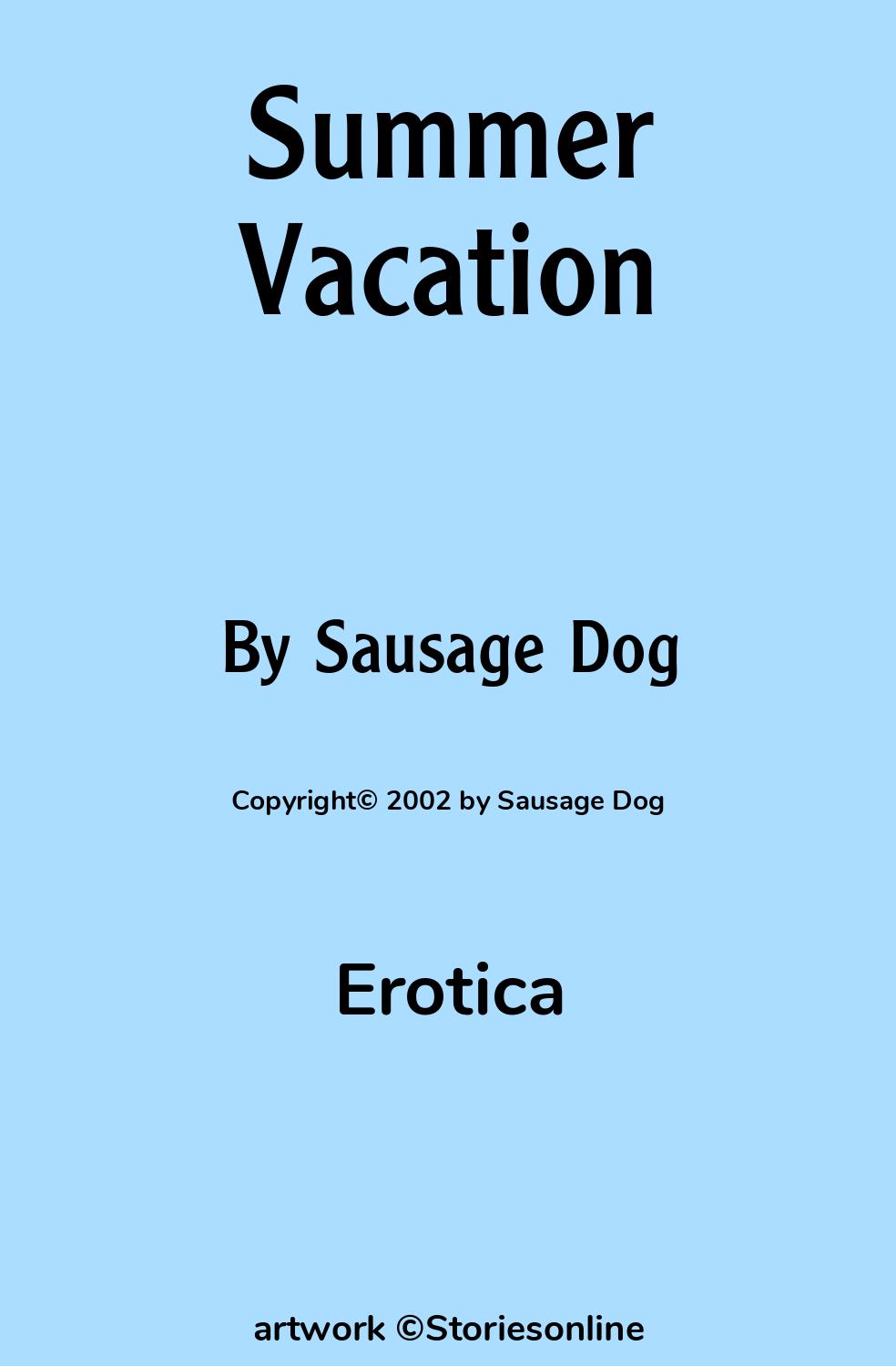 Summer Vacation - Erotica Sex Story