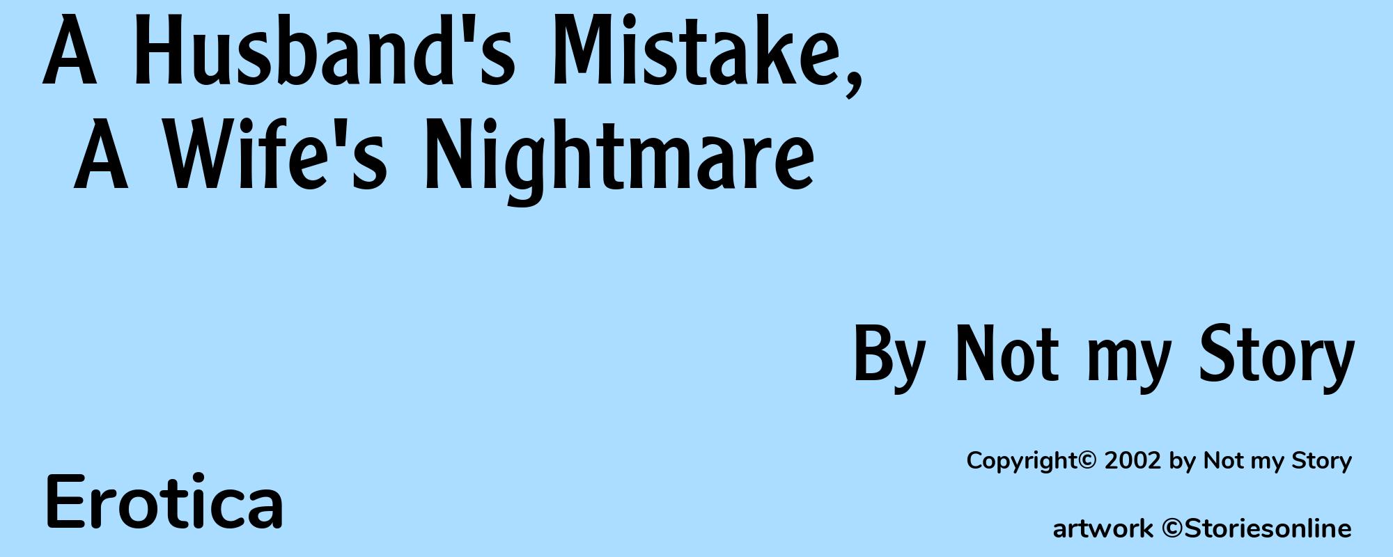 A Husband's Mistake, A Wife's Nightmare - Cover