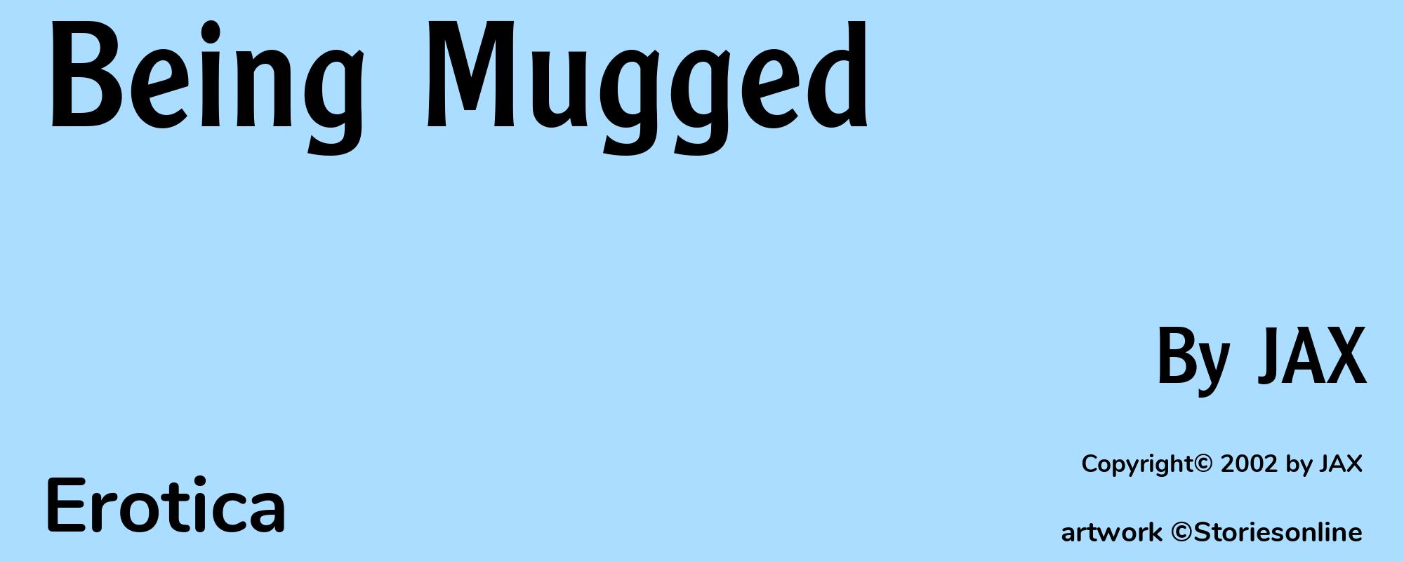 Being Mugged - Cover