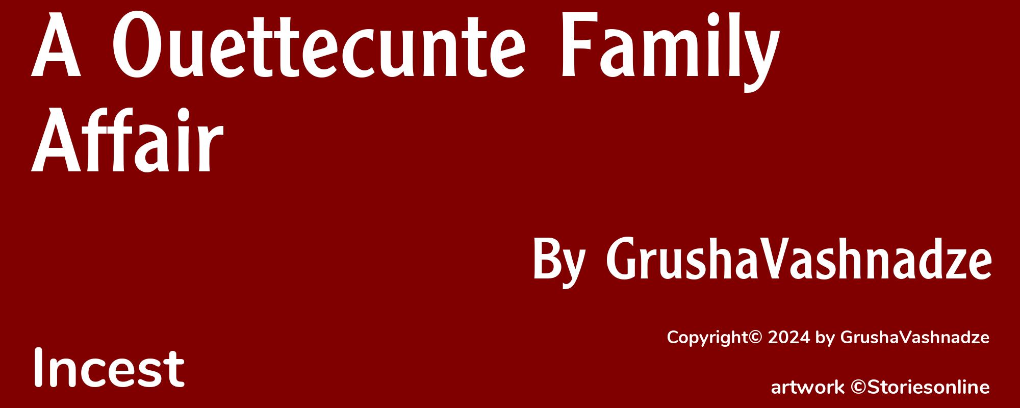 A Ouettecunte Family Affair - Cover