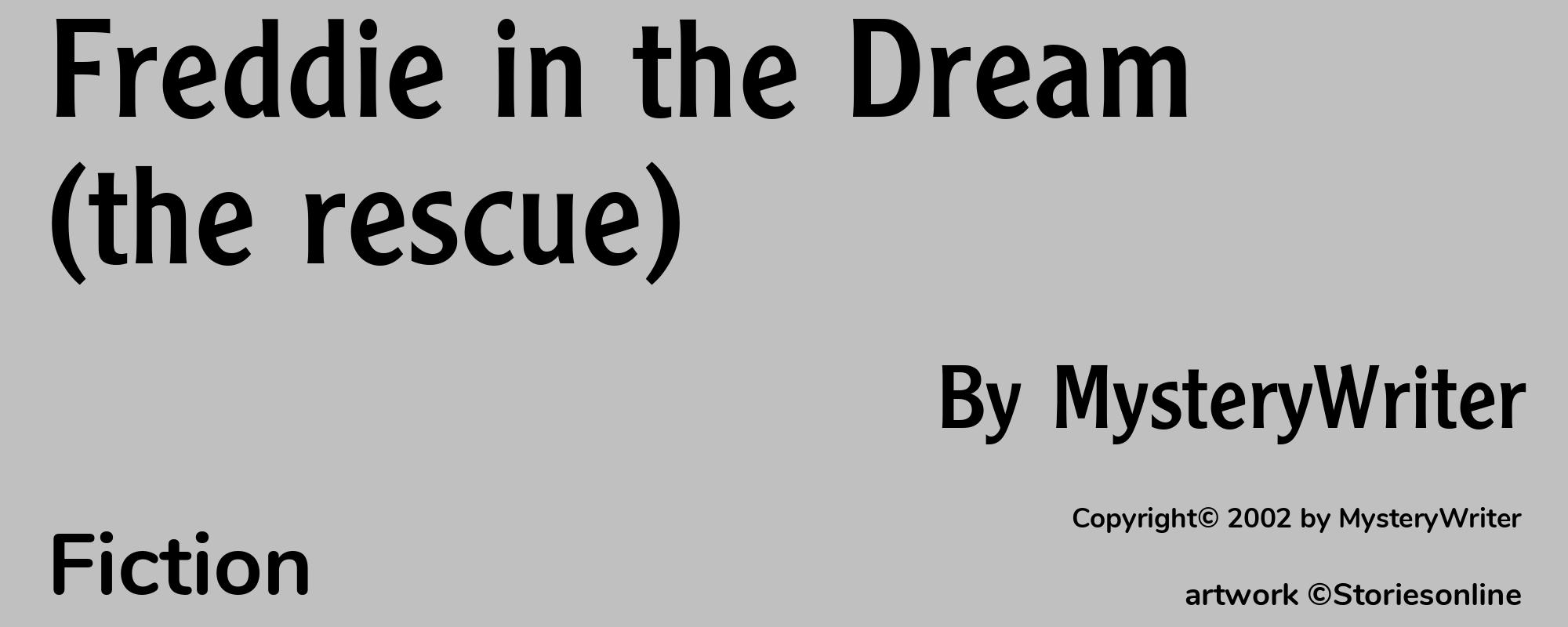 Freddie in the Dream  (the rescue) - Cover