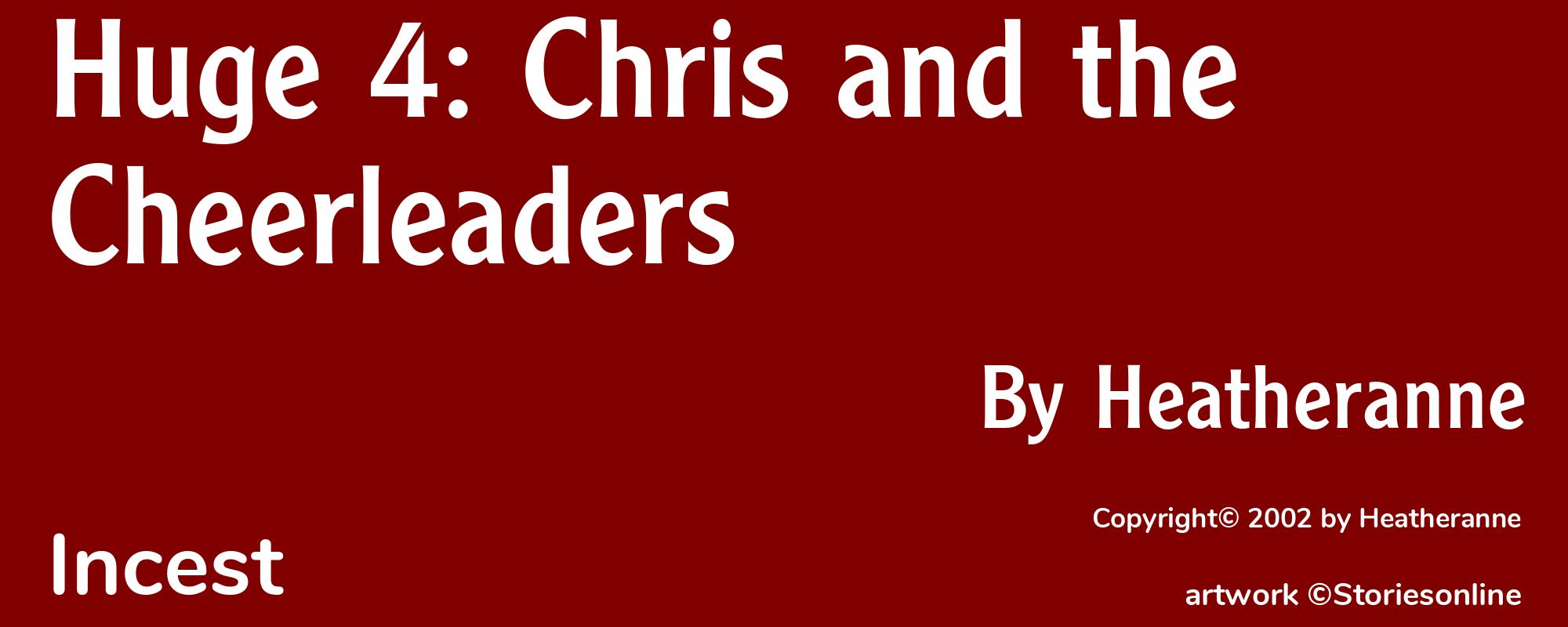 Huge 4: Chris and the Cheerleaders - Cover