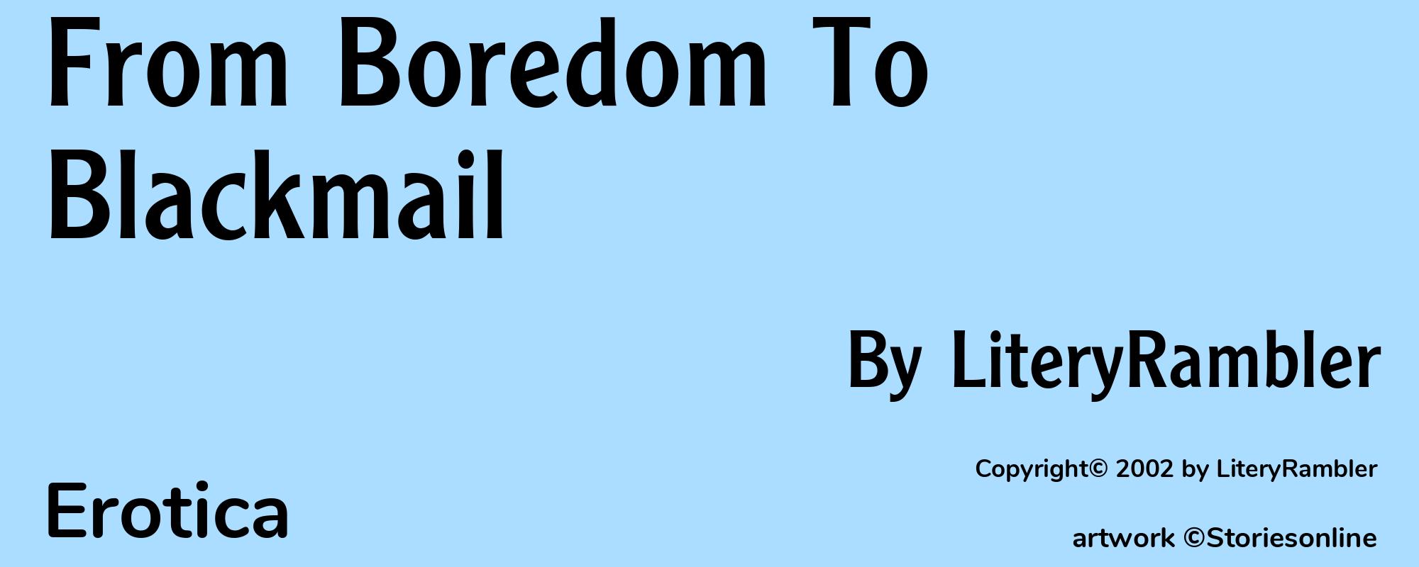From Boredom To Blackmail - Cover