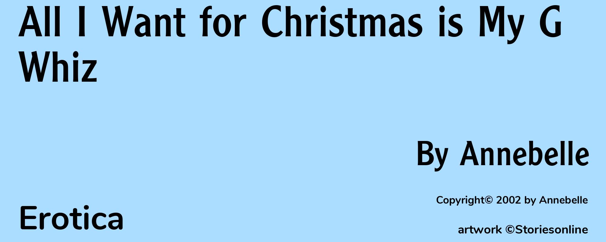 All I Want for Christmas is My G Whiz - Cover
