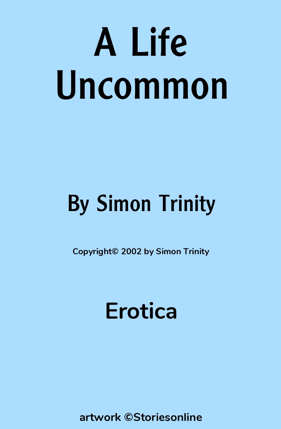 A Life Uncommon Erotica Sex Story 