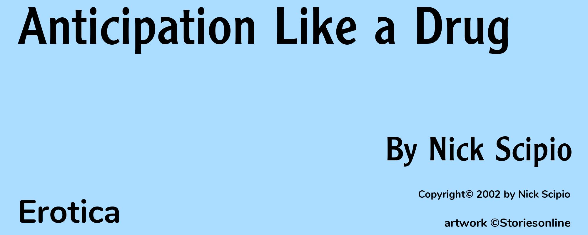 Anticipation Like a Drug - Cover