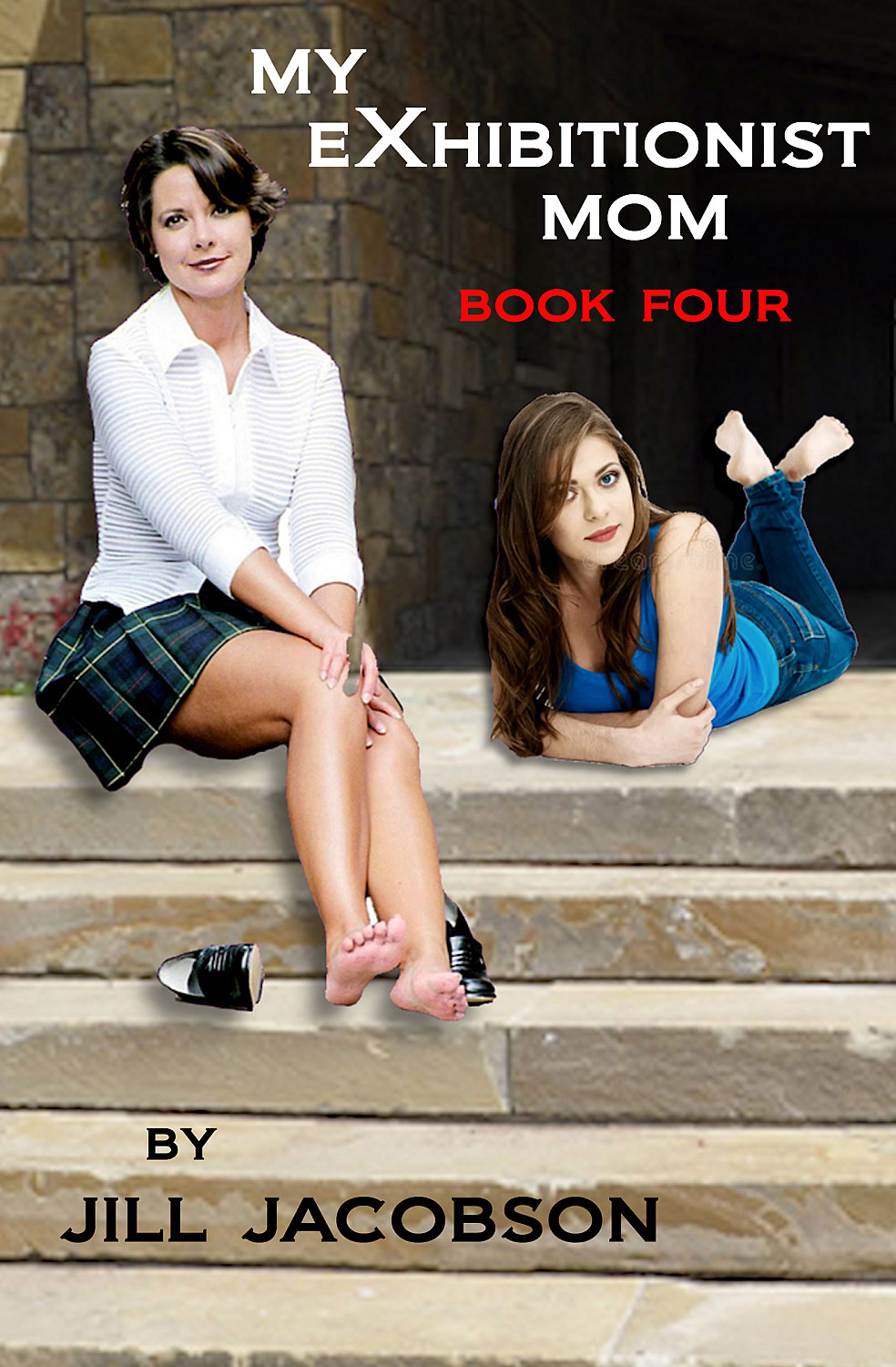 My Exhibitionist Mom- Book Four - Cover