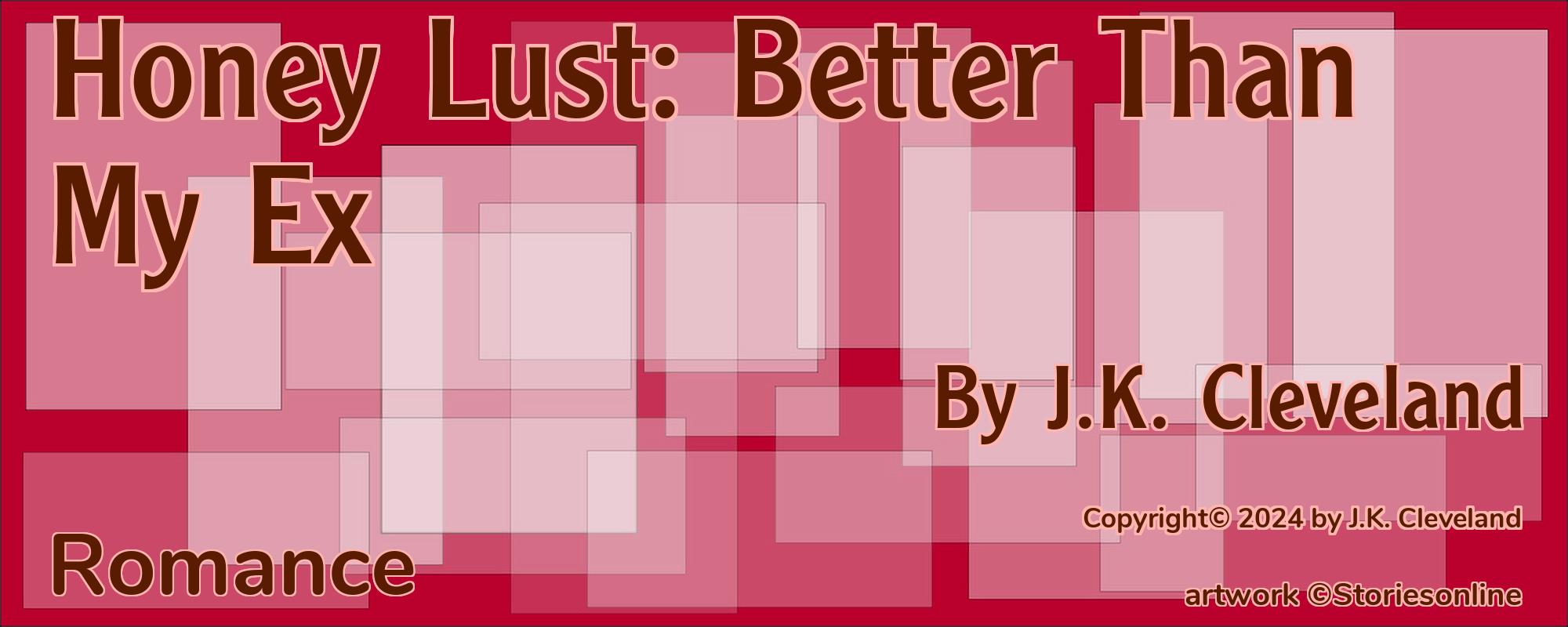 Honey Lust: Better Than My Ex - Cover