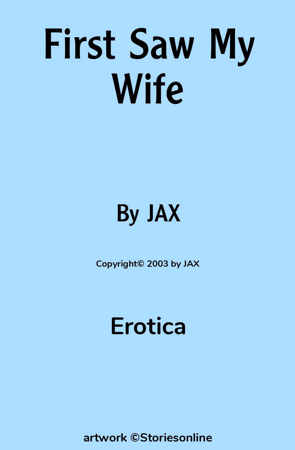 First Saw My Wife - Erotica Sex Story