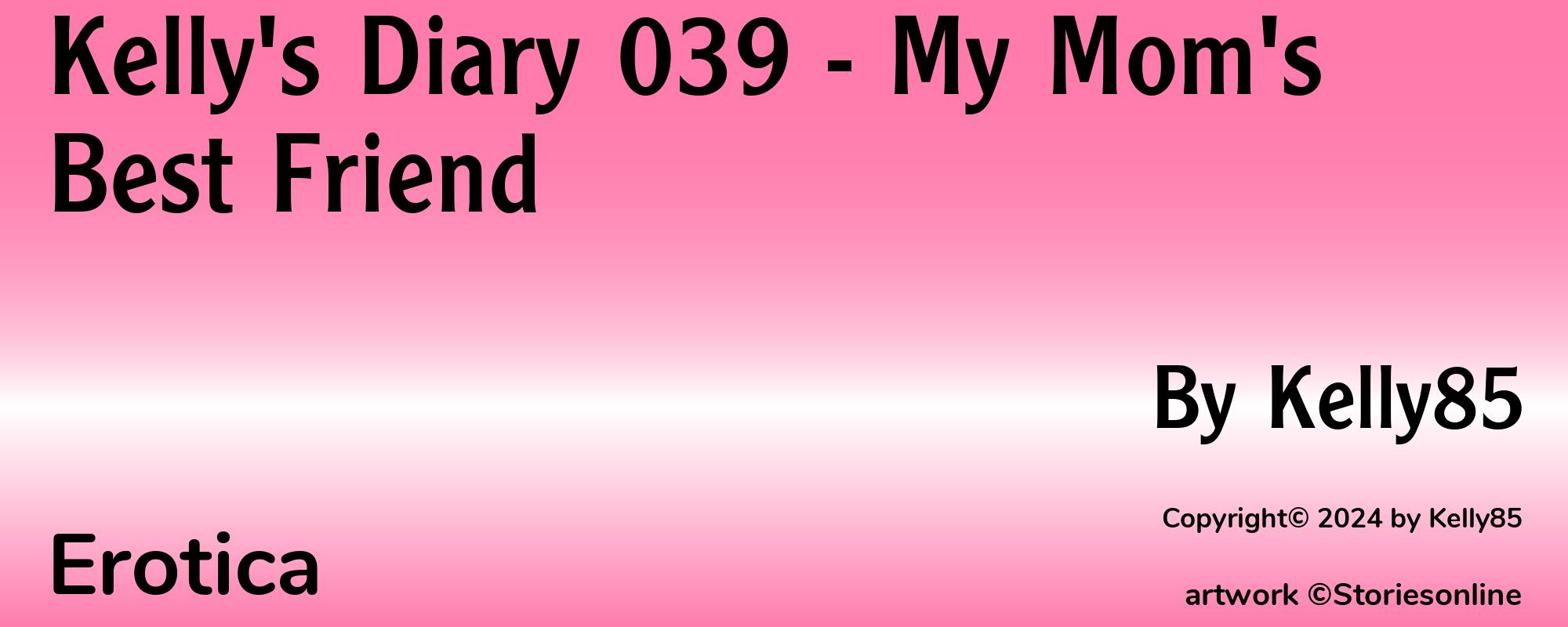 Kelly's Diary 039 - My Mom's Best Friend - Cover