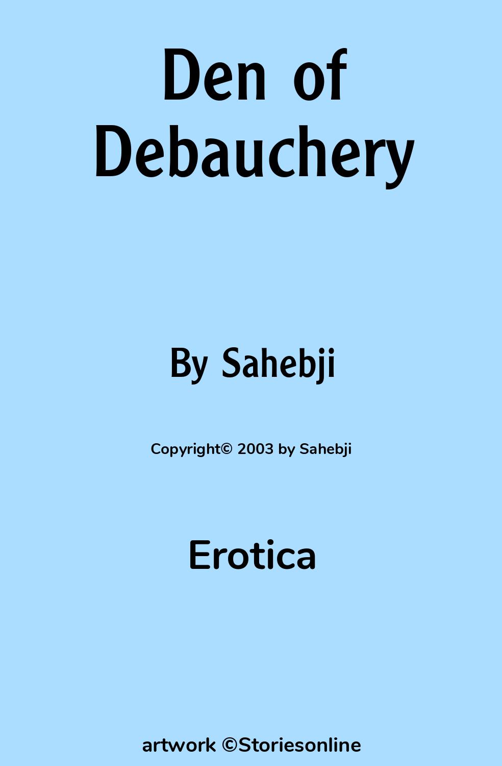 Den of Debauchery - Erotica Sex Story