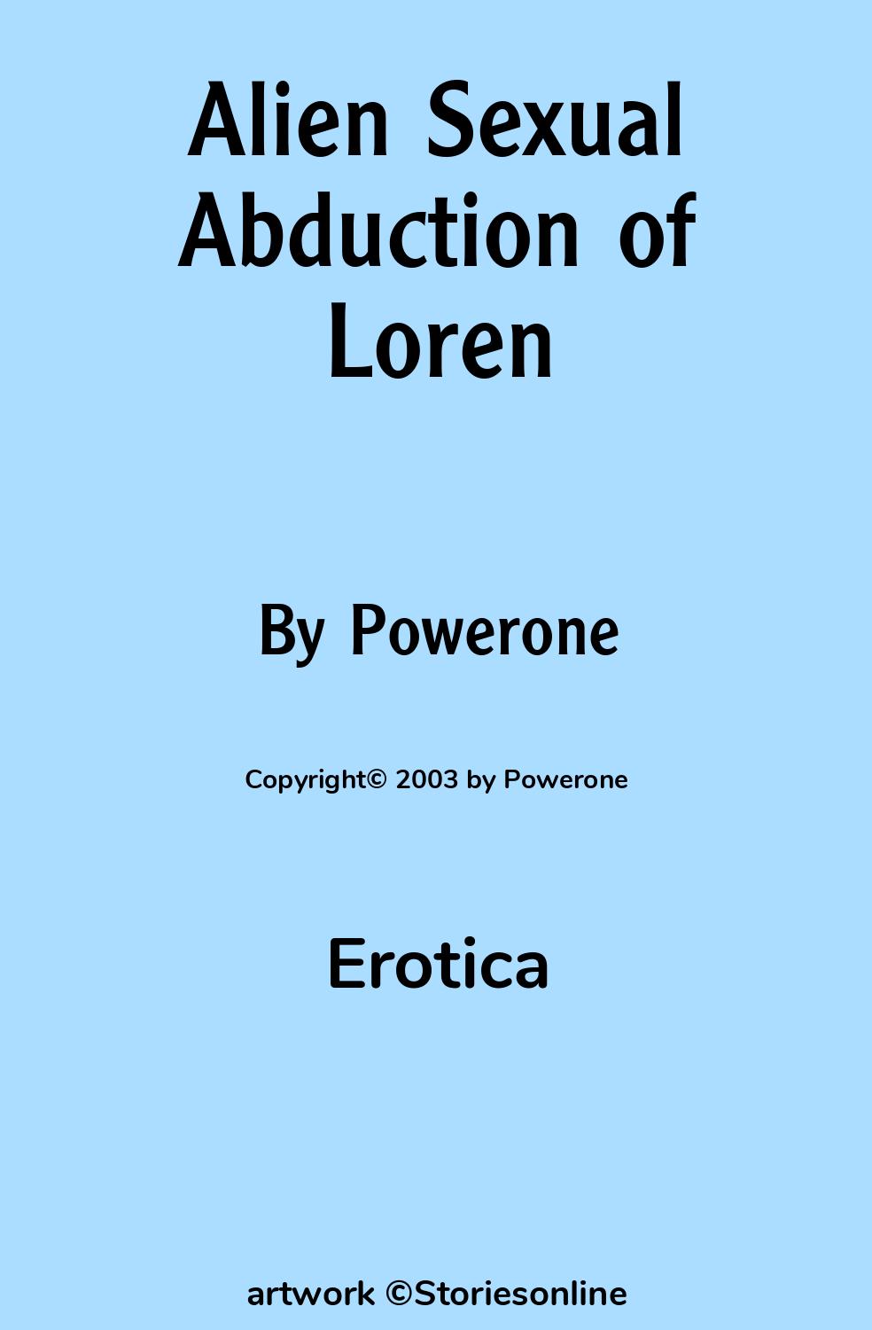 Erotica Sex Story: Alien Sexual Abduction of Loren: Chapter 1 by Powerone