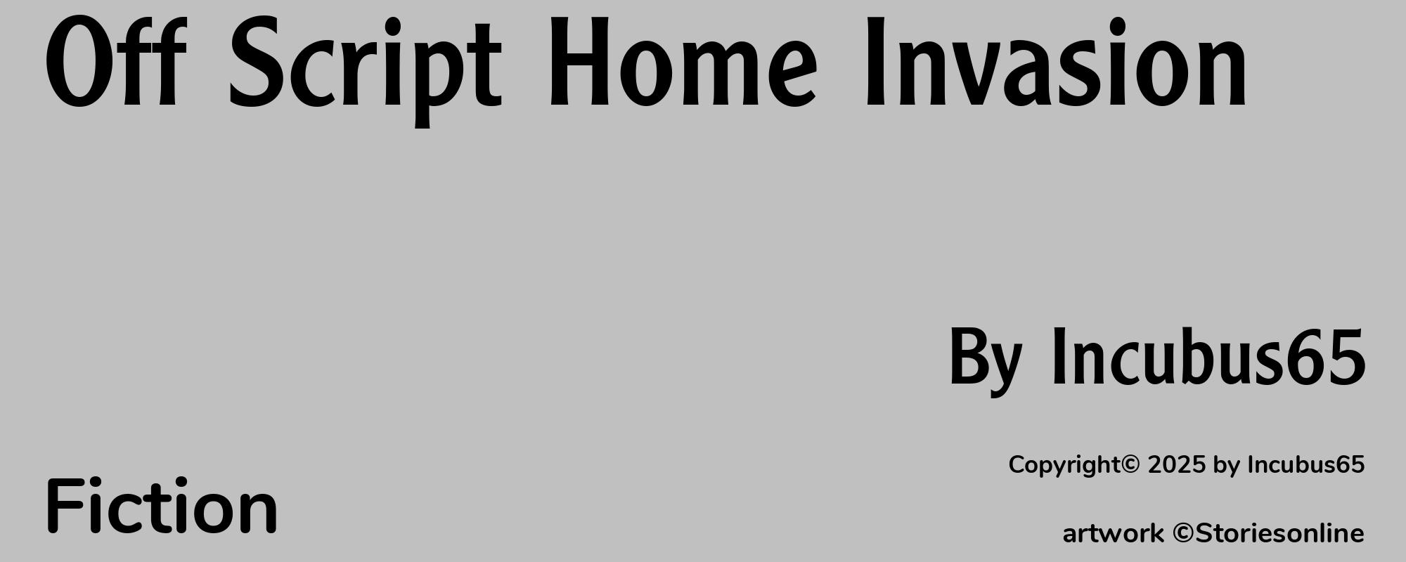 Off Script Home Invasion - Cover