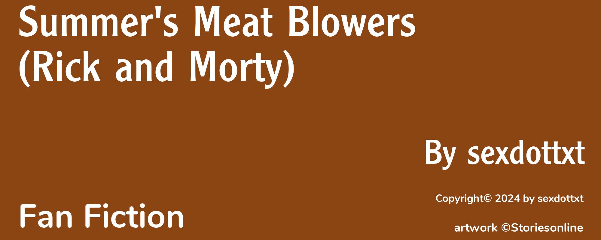 Summer's Meat Blowers (Rick and Morty) - Cover