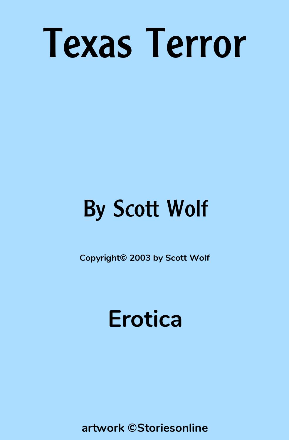 Erotica Sex Story: Texas Terror: Chapter 11: Rancho Fiesta by Scott Wolf