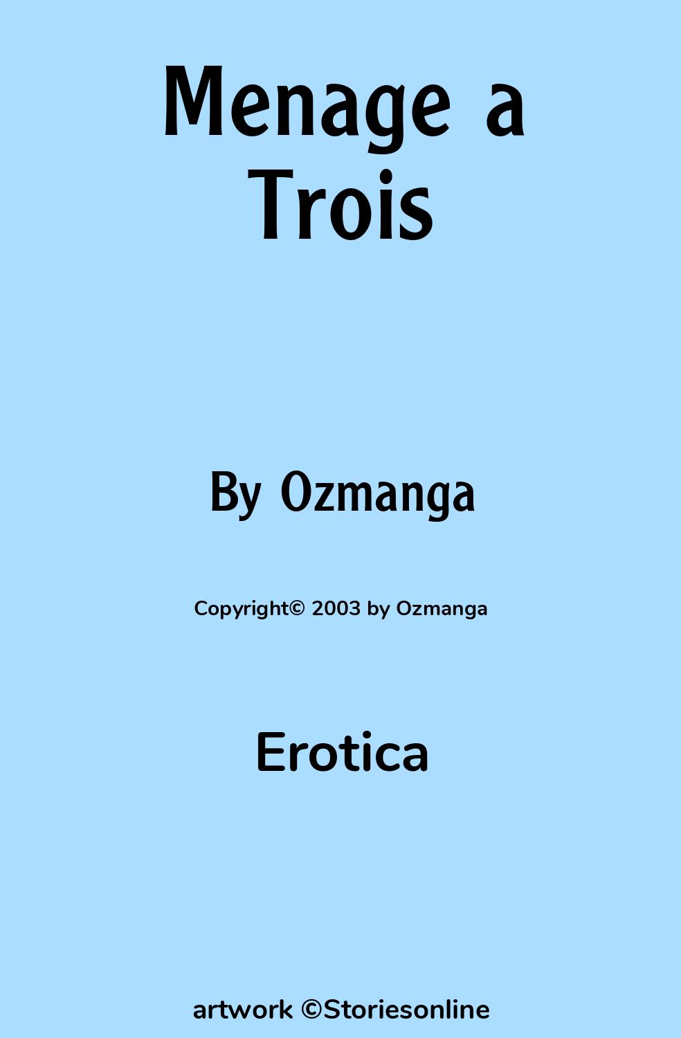 Menage a Trois - Erotica Sex Story