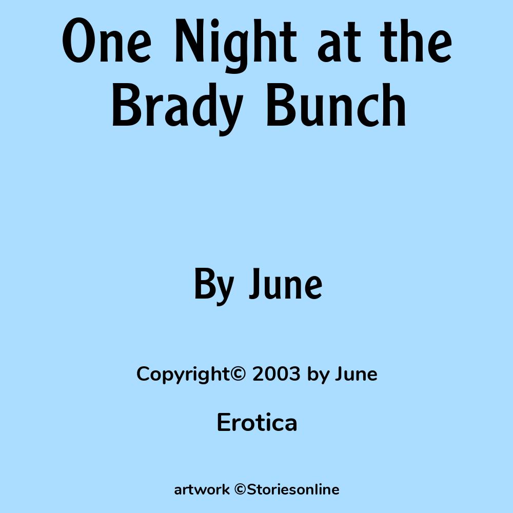 One Night at the Brady Bunch - Erotica Sex Story