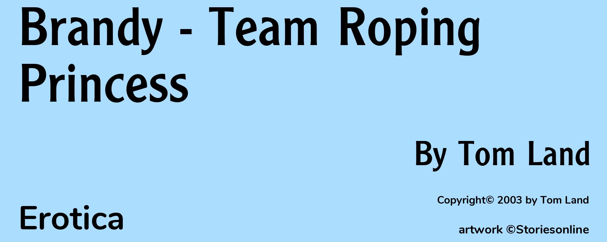 Brandy - Team Roping Princess - Cover