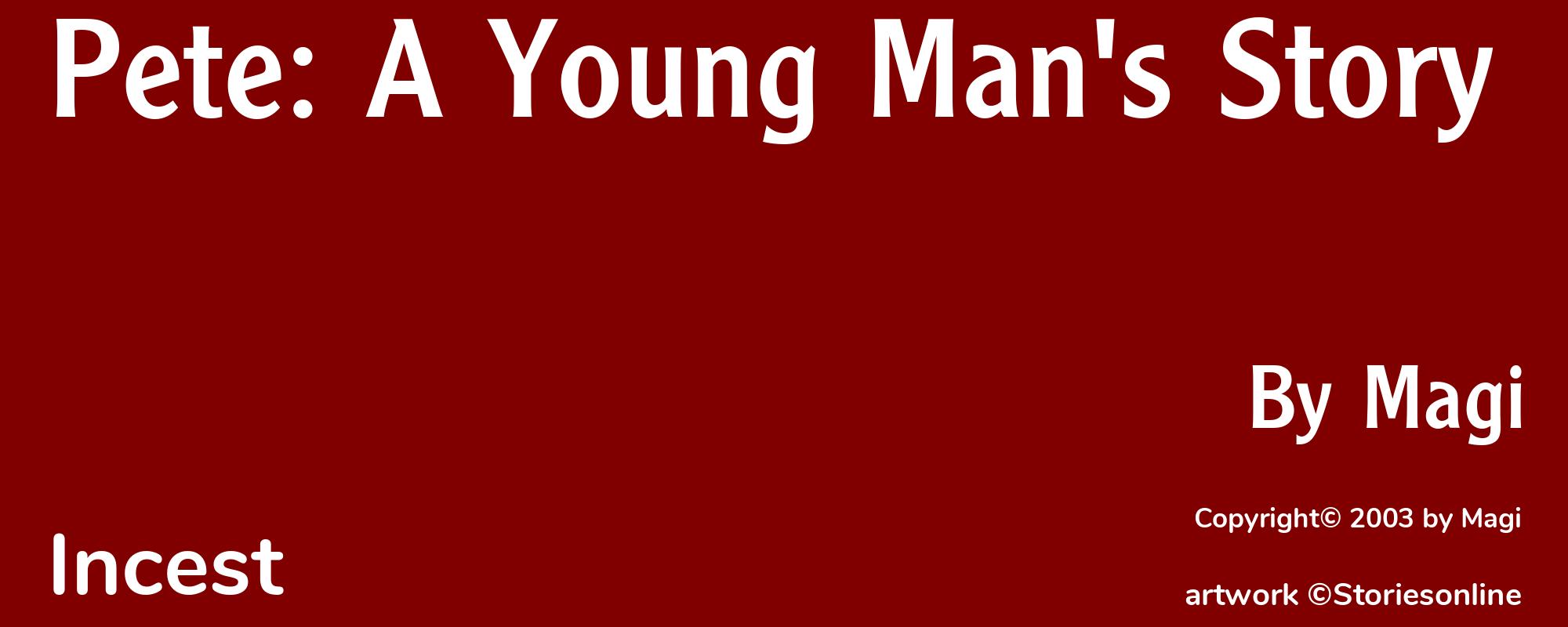 Pete: A Young Man's Story - Cover